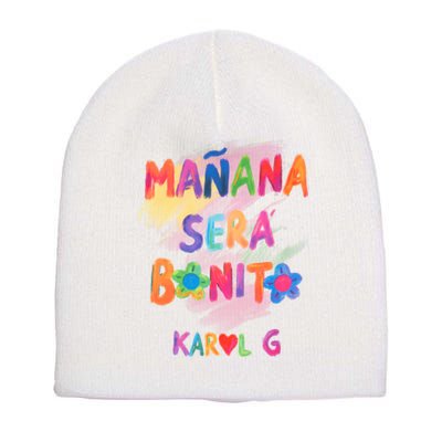 Mañana Será Bonito Karol Short Acrylic Beanie