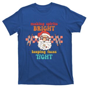 Making Spirits Bright Keeping Faces Tight Christmas Nurse Gift T-Shirt