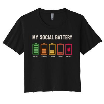 My Social Battery Low Energy Anti Social Introvert Women's Crop Top Tee