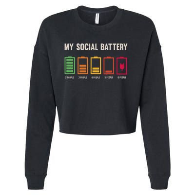 My Social Battery Low Energy Anti Social Introvert Cropped Pullover Crew