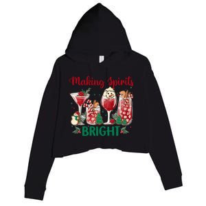 Making Spirits Bright Christmas Cocktails Wine Christmas Funny Gift Crop Fleece Hoodie