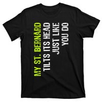 My St. Bernard Tilts Its Head Just Like You Do Dog Lover Premium T-Shirt