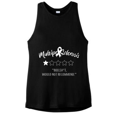 Multiple Sclerosis Bullshit Would Not Recommend Ladies PosiCharge Tri-Blend Wicking Tank