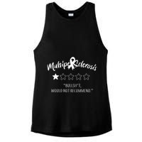 Multiple Sclerosis Bullshit Would Not Recommend Ladies PosiCharge Tri-Blend Wicking Tank
