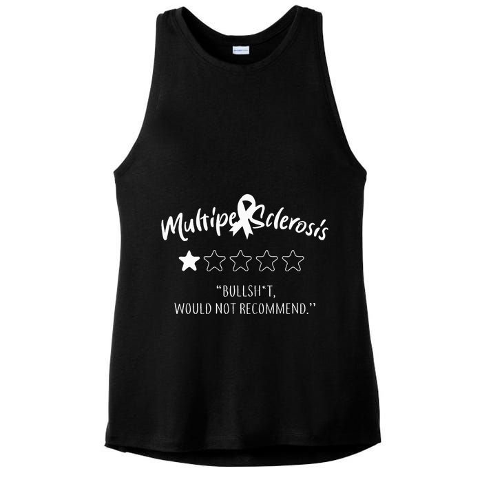 Multiple Sclerosis Bullshit Would Not Recommend Ladies PosiCharge Tri-Blend Wicking Tank