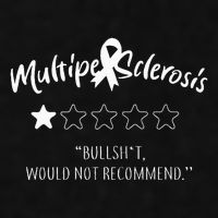 Multiple Sclerosis Bullshit Would Not Recommend Ladies PosiCharge Tri-Blend Wicking Tank