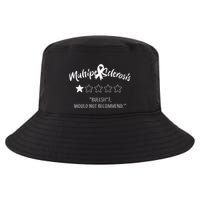 Multiple Sclerosis Bullshit Would Not Recommend Cool Comfort Performance Bucket Hat