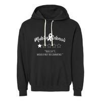 Multiple Sclerosis Bullshit Would Not Recommend Garment-Dyed Fleece Hoodie