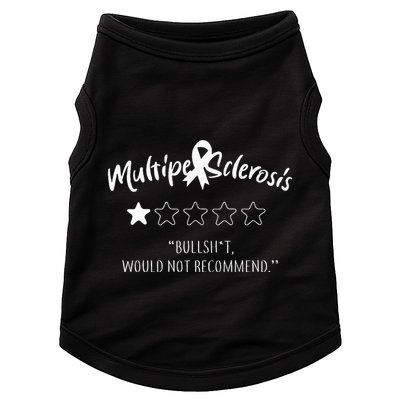 Multiple Sclerosis Bullshit Would Not Recommend Doggie Tank
