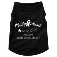 Multiple Sclerosis Bullshit Would Not Recommend Doggie Tank