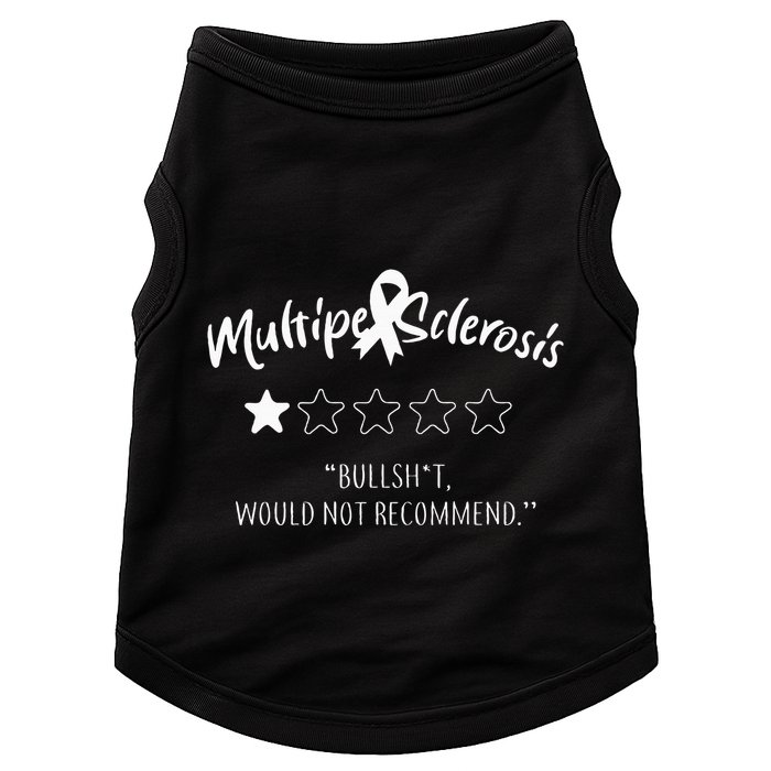 Multiple Sclerosis Bullshit Would Not Recommend Doggie Tank