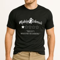 Multiple Sclerosis Bullshit Would Not Recommend Performance Shirt