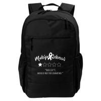 Multiple Sclerosis Bullshit Would Not Recommend Backpack