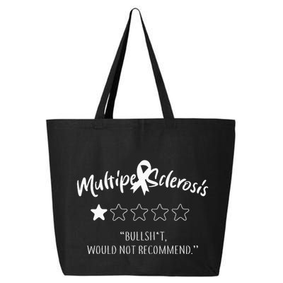Multiple Sclerosis Bullshit Would Not Recommend 25L Jumbo Tote