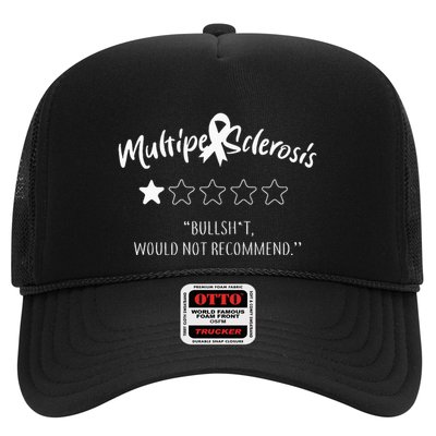 Multiple Sclerosis Bullshit Would Not Recommend Trucker Hat