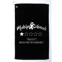 Multiple Sclerosis Bullshit Would Not Recommend Golf Towel