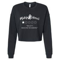 Multiple Sclerosis Bullshit Would Not Recommend Cropped Pullover Crew