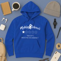 Multiple Sclerosis Bullshit Would Not Recommend Hoodie
