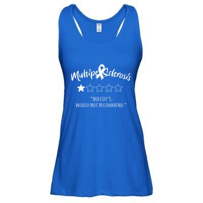 Multiple Sclerosis Bullshit Would Not Recommend Ladies Essential Flowy Tank