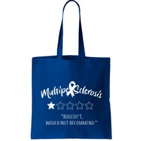 Multiple Sclerosis Bullshit Would Not Recommend Bag