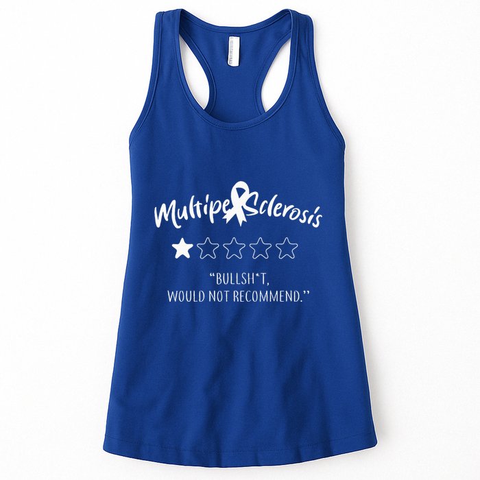 Multiple Sclerosis Bullshit Would Not Recommend Womens Tank Top