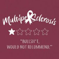 Multiple Sclerosis Bullshit Would Not Recommend 16oz Travel Tumbler