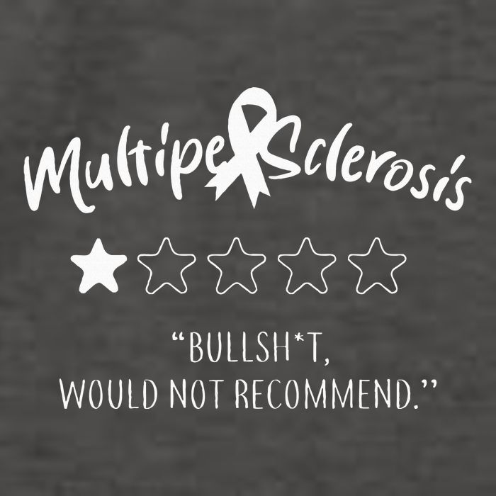 Multiple Sclerosis Bullshit Would Not Recommend Vector Backpack