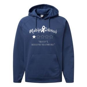 Multiple Sclerosis Bullshit Would Not Recommend Performance Fleece Hoodie