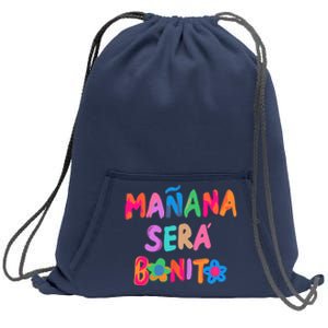 Mañana será bonito Sweatshirt Cinch Pack Bag