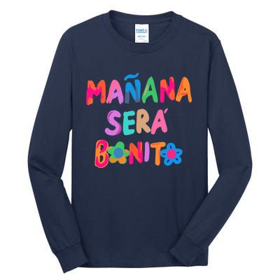 Mañana será bonito Tall Long Sleeve T-Shirt