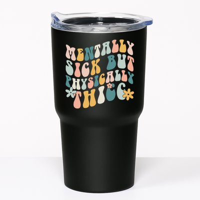 Mentally Sick But Physically Thicc Mental Health Matters Tumbler