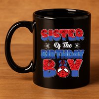 Matching Sister Birthday Boy 11oz C Handle Ceramic Mug