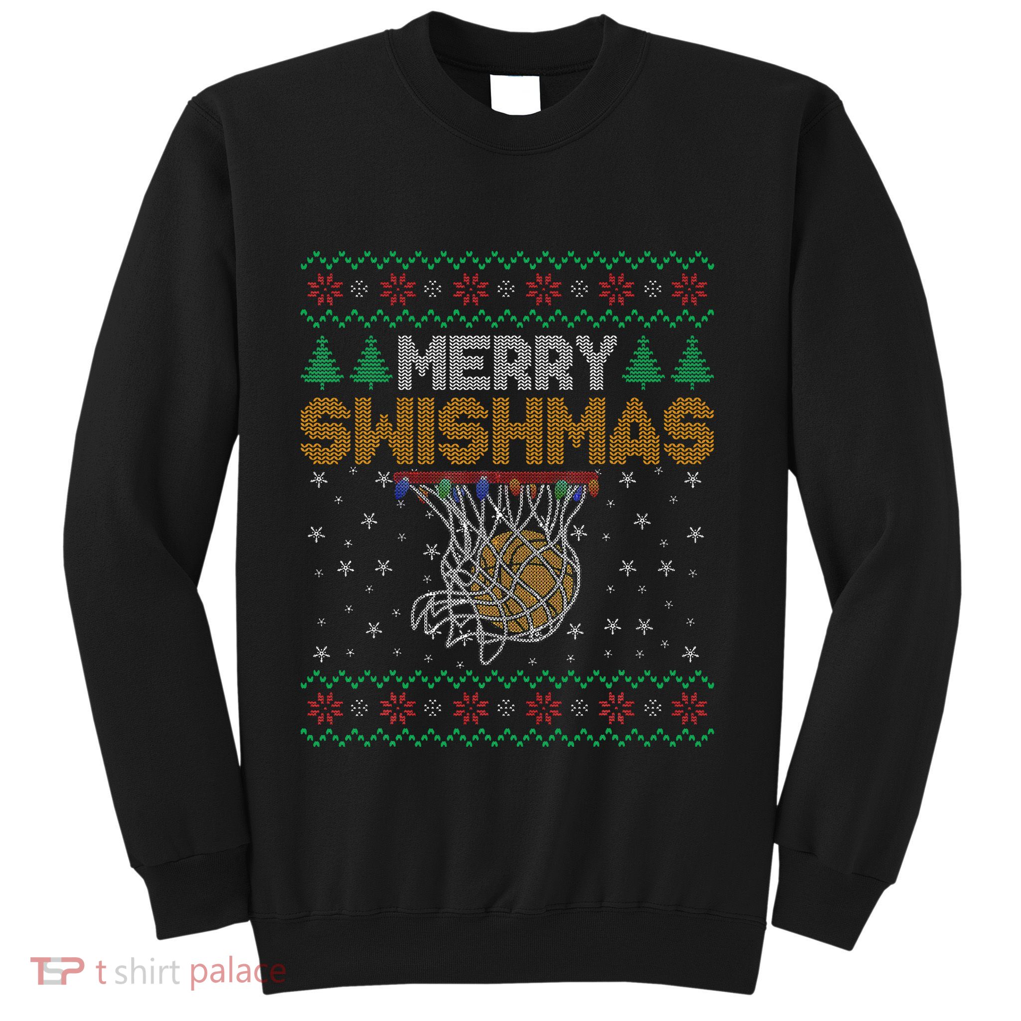 Merry Swishmas Basketball Ugly Christmas Xmas Sweatshirt