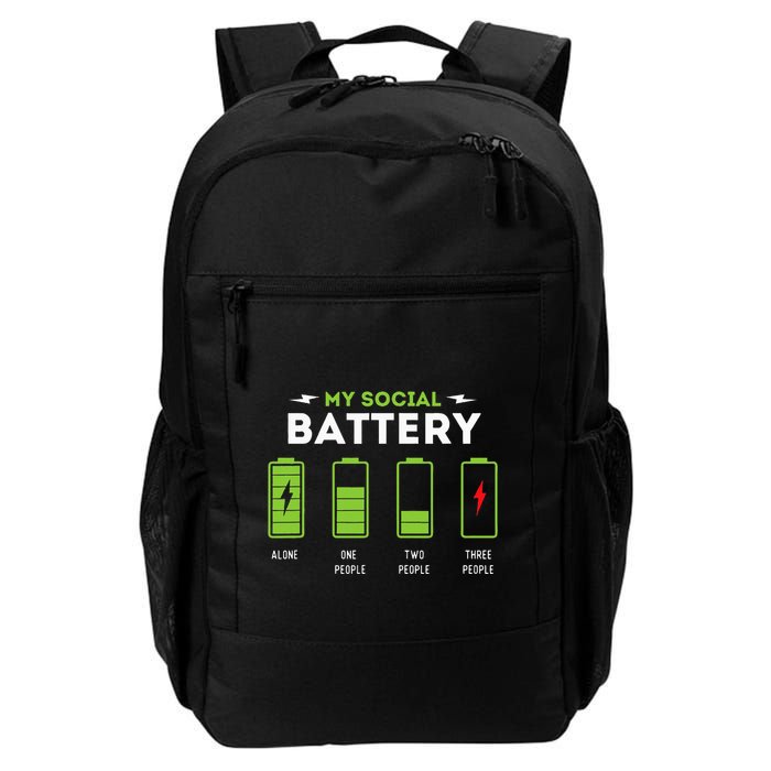 My Social Battery Funny Introvert Introverted Antisocial Daily Commute Backpack