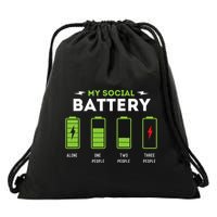 My Social Battery Funny Introvert Introverted Antisocial Drawstring Bag