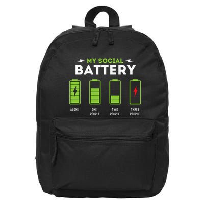 My Social Battery Funny Introvert Introverted Antisocial 16 in Basic Backpack