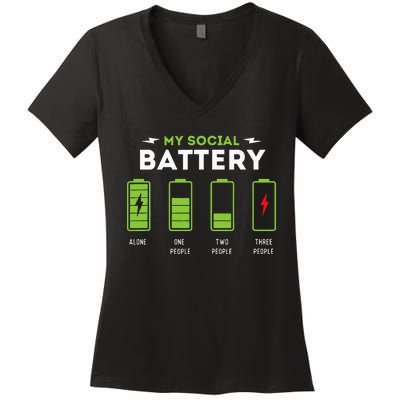 My Social Battery Funny Introvert Introverted Antisocial Women's V-Neck T-Shirt