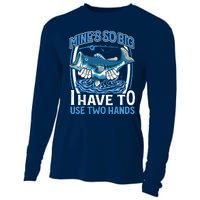 Mines So Big I Have To Use Two Hands Vintage Funny Fishing Cooling Performance Long Sleeve Crew