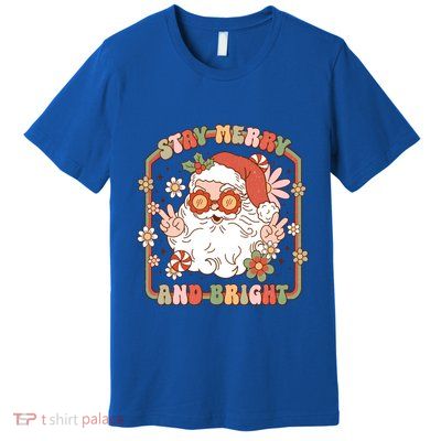 Merry Stay Bright Hippie Santa Peace Retro Groovy Christmas Gift Premium T-Shirt