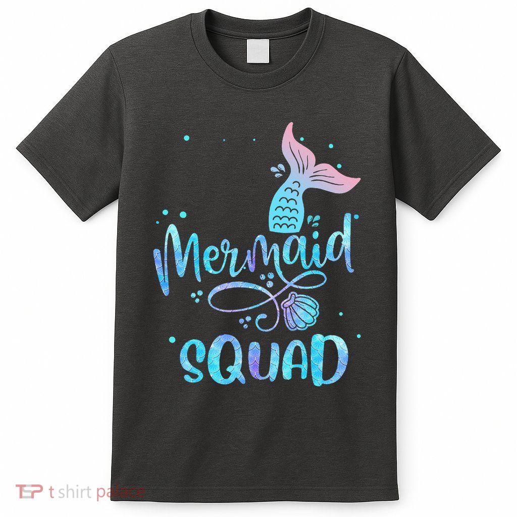 Mermaid Squad Birthday Squad Mermaid Tail Party T-Shirt