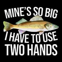 MineS So Big I Have To Walleye Pike Funny Fishing Gifts City Backpack
