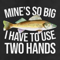 MineS So Big I Have To Walleye Pike Funny Fishing Gifts Adult Drive Performance Visor