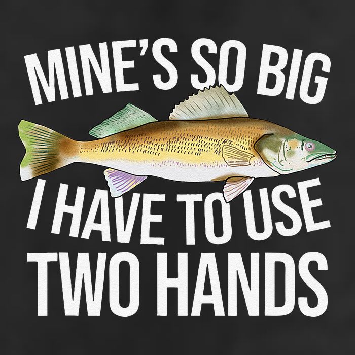 MineS So Big I Have To Walleye Pike Funny Fishing Gifts Adult Drive Performance Visor