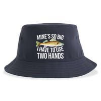 MineS So Big I Have To Walleye Pike Funny Fishing Gifts Sustainable Bucket Hat