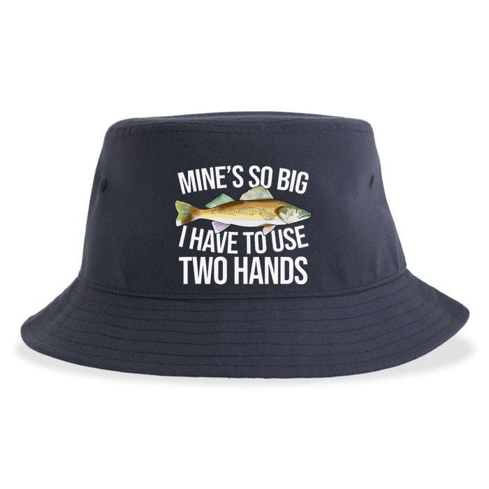 MineS So Big I Have To Walleye Pike Funny Fishing Gifts Sustainable Bucket Hat
