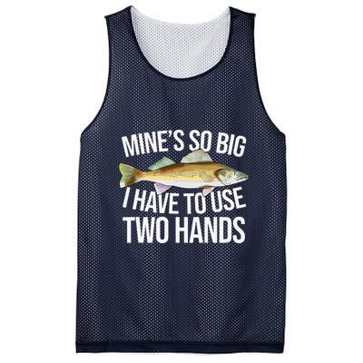 MineS So Big I Have To Walleye Pike Funny Fishing Gifts Mesh Reversible Basketball Jersey Tank