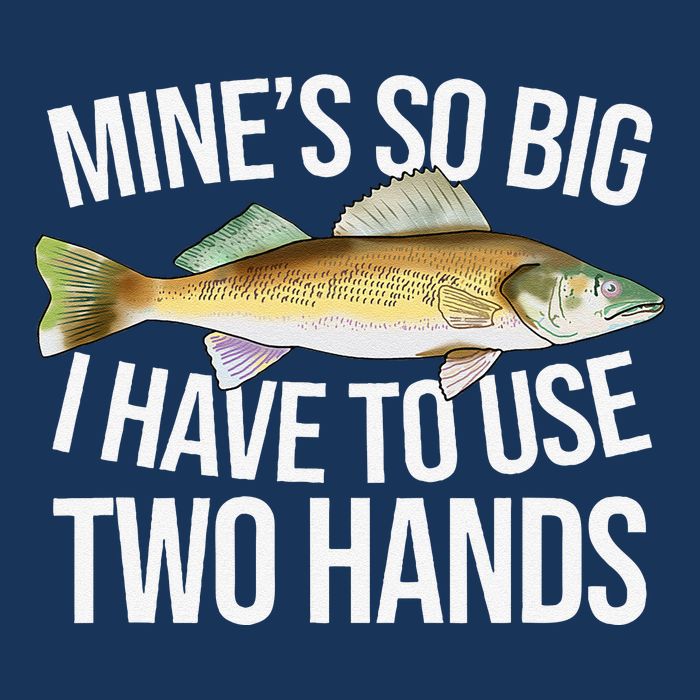 MineS So Big I Have To Walleye Pike Funny Fishing Gifts Womens Tank Top