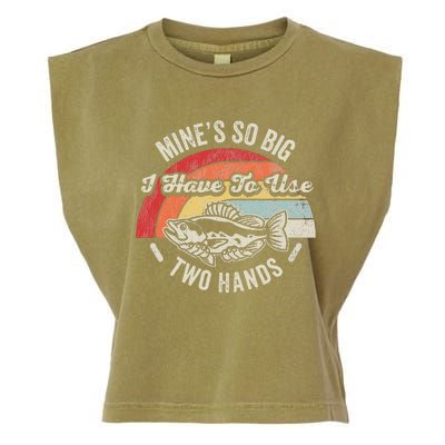 MineS So Big I Have To Use Two Hands Garment-Dyed Women's Muscle Tee