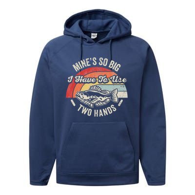 MineS So Big I Have To Use Two Hands Performance Fleece Hoodie