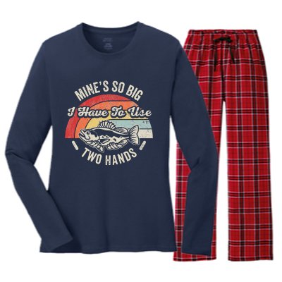 MineS So Big I Have To Use Two Hands Women's Long Sleeve Flannel Pajama Set 